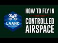How to use LAANC   KEN HERON Fly drones near Airports Legally