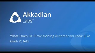 What Does UC Provisioning Automation Look Like? (webinar)