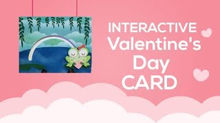 Interactive Valentine&#39;s Day card