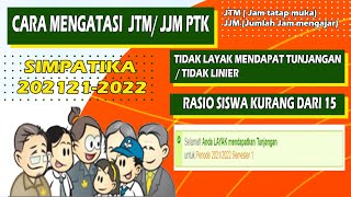 SIMPATIKA KEMENAG 2021- 2022 | CARA MENGATASI JJM PTK KOSONG