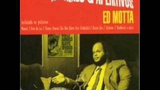 Ed Motta - Fora da Lei (Remix 2)