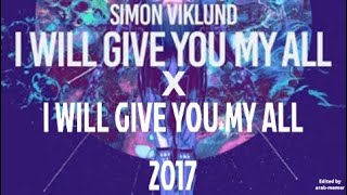 I will give you my all X 2017 version