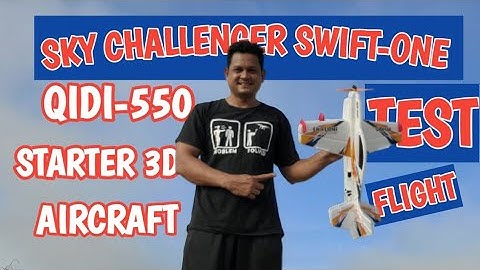 Flight Test Swift-One QIDI-550 Sky Challenger 3D aircraft