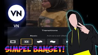 TUTORIAL BUAT VIDEO JEDAK JEDUK DI APLIKASI VN EDITOR??