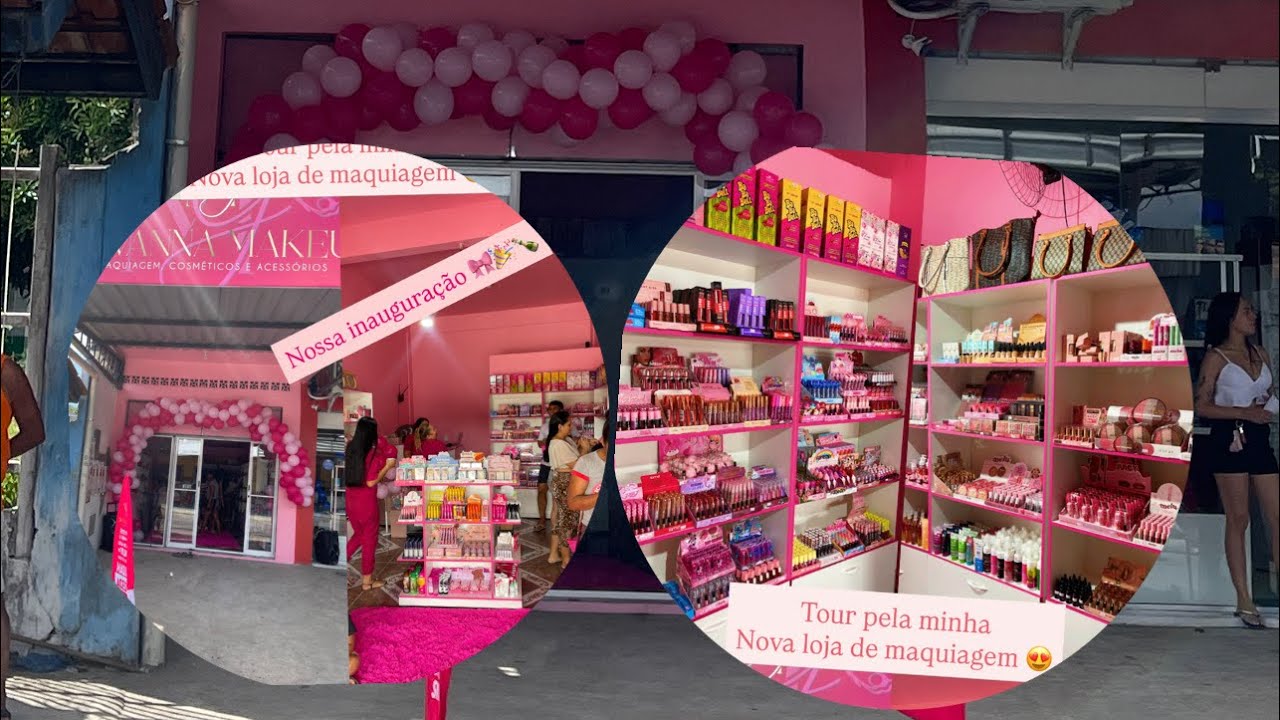 Tour pela nossa nova loja de maquiagem um pouco tbm sobre nossa inauguração ❤️