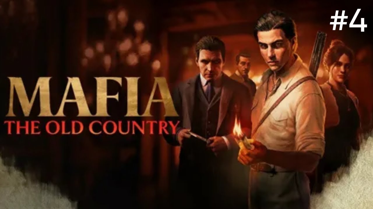 MAFIA THE OLD COUNTRY ► ПРОХОЖДЕНИЕ ► ИЗАБЕЛЛУ ПОХИТИЛИ ► #4