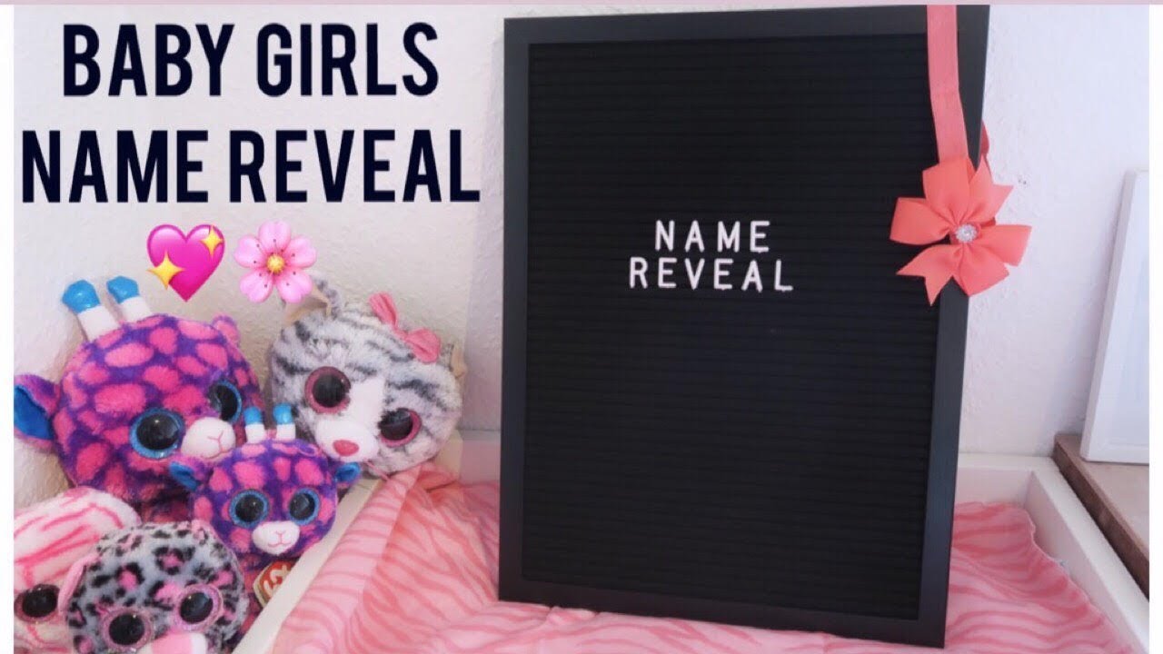 BABY GIRLS NAME REVEAL!🌸💖 YouTube