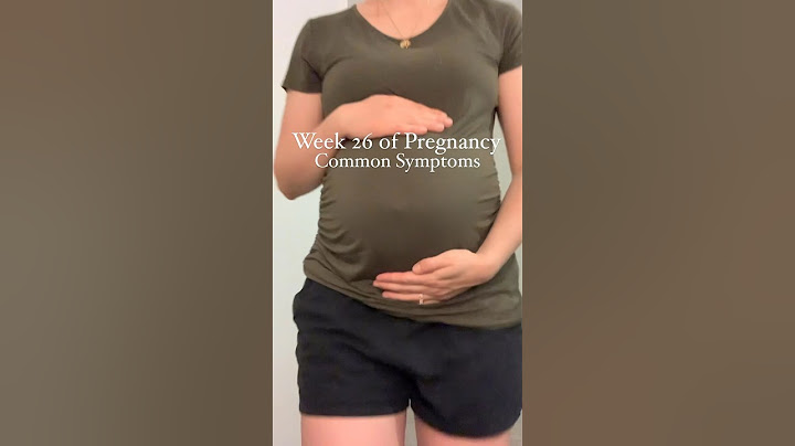 26 weeks pregnant symptoms