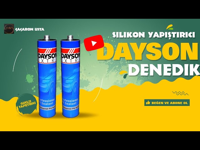 DAYSON MASTİK YAPIŞTIRICIYI DENEDİK MÜKEMMEL... - YouTube