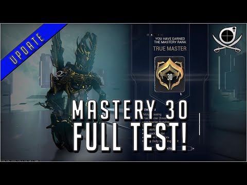 Mastery Rank 30 Test! TRUE MASTER! | Warframe