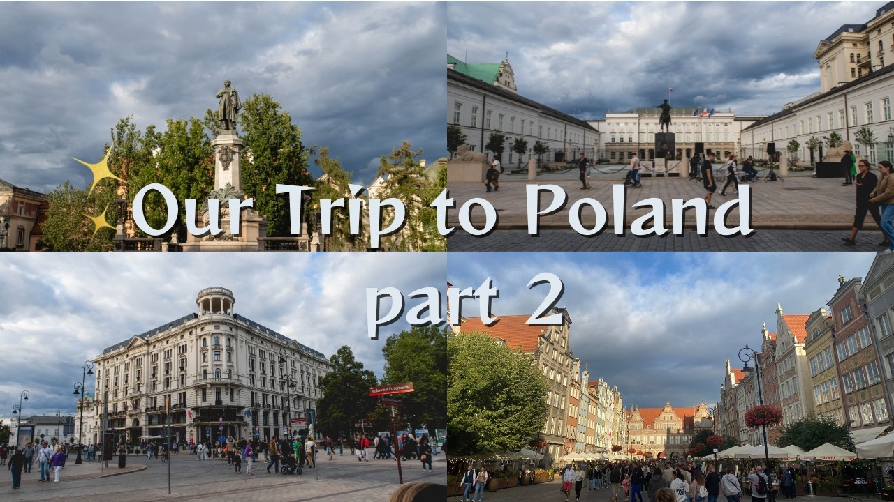Our Trip to Poland Part II 🇵🇱 visiting my favorite city!