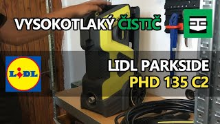 Nefunkční vysokotlaký čistič LIDL PARKSIDE PHD 135 C2? Unboxing & Test VAPKY a problém se šampónem