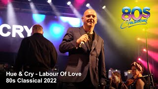 Hue & Cry - Labour Of Love - 80s Classical