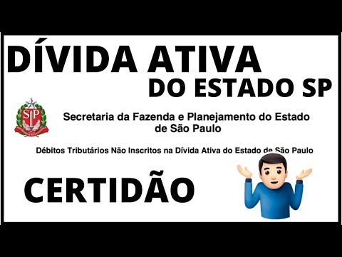 CERTIDÃO DÍVIDA ATIVA DO ESTADO SP