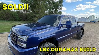 I SOLD MY LBZ DURAMAX- FULL BUILD REVIEW