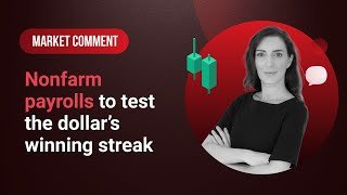 Market Comment: 06/10/2023 - Nonfarm payrolls to test the dollar’s winning streak