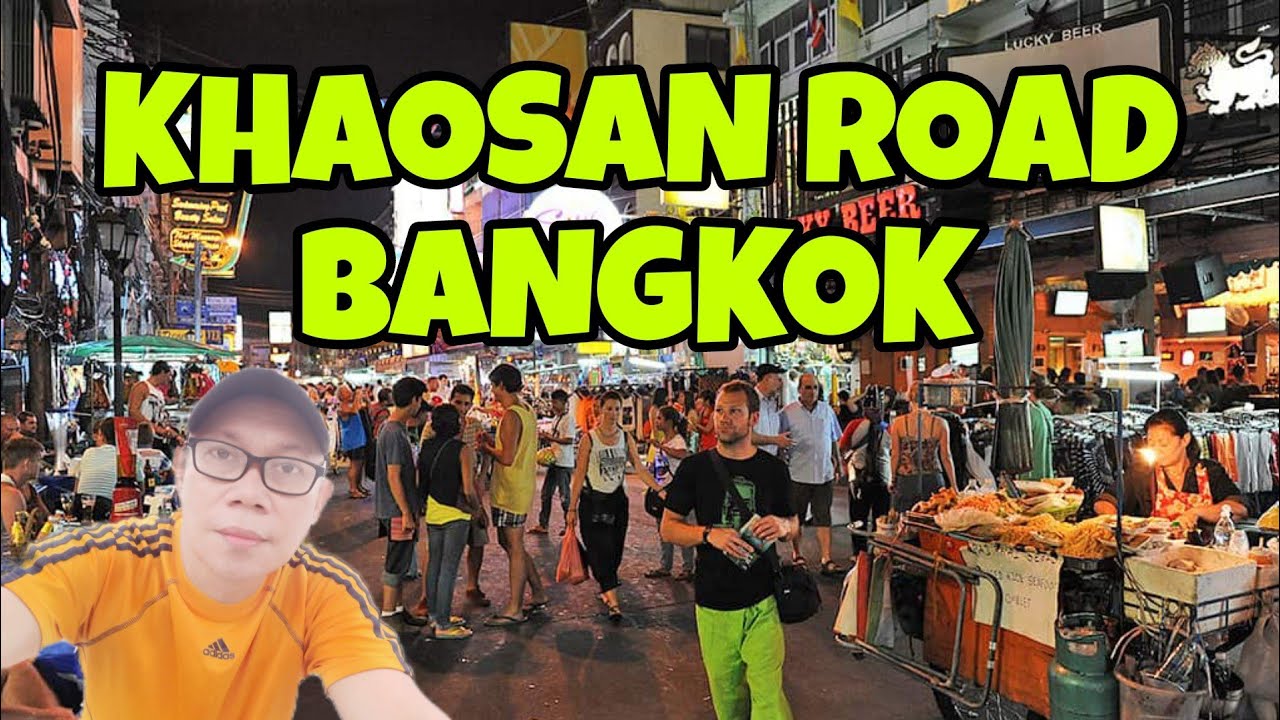 khaosan-road-bangkok-thailand-pasyalan-youtube