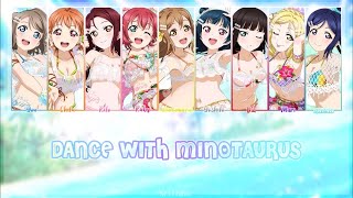 Love Live - Dance with Minotaurus - Aqours - [ROM/ENG] Full Lyrics