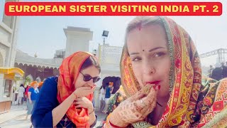 European Sisters in India 2.🇮🇳 | Delhi Vlog | Indian-European Interracial Couple