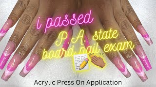 I PASSED THE STATE BOARD NAIL EXAM! | ACRYLIC PRESS ON APPLICATION | AMAZON KOLINSKY NAIL BRUSH