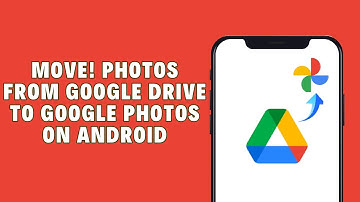 How To Move Photos From Google Drive To Google Photos On Android 2024