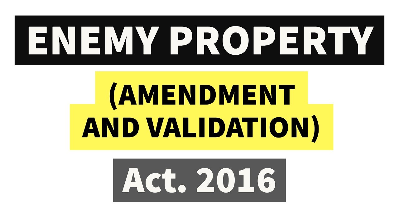 Image result for enemy property act 2017