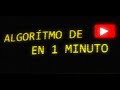 Como funciona el algoritmo de youtube en - En 1 minuto