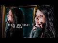 Imen mehrzi  dima   official music