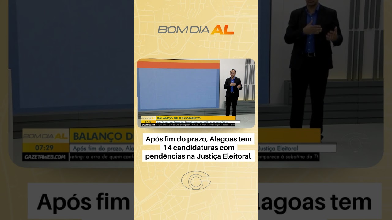 Após fim do prazo, Alagoas tem 14 candidaturas com pendências na Justiça Eleitoral