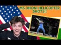 American's First Time Reaction to MS DHONI HELICOPTER SHOTS 🚁😱