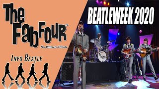 The Fab Four - The Ultimate Tribute for The Beatleweek