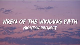 Wren of the Winding Path (Lyrics)