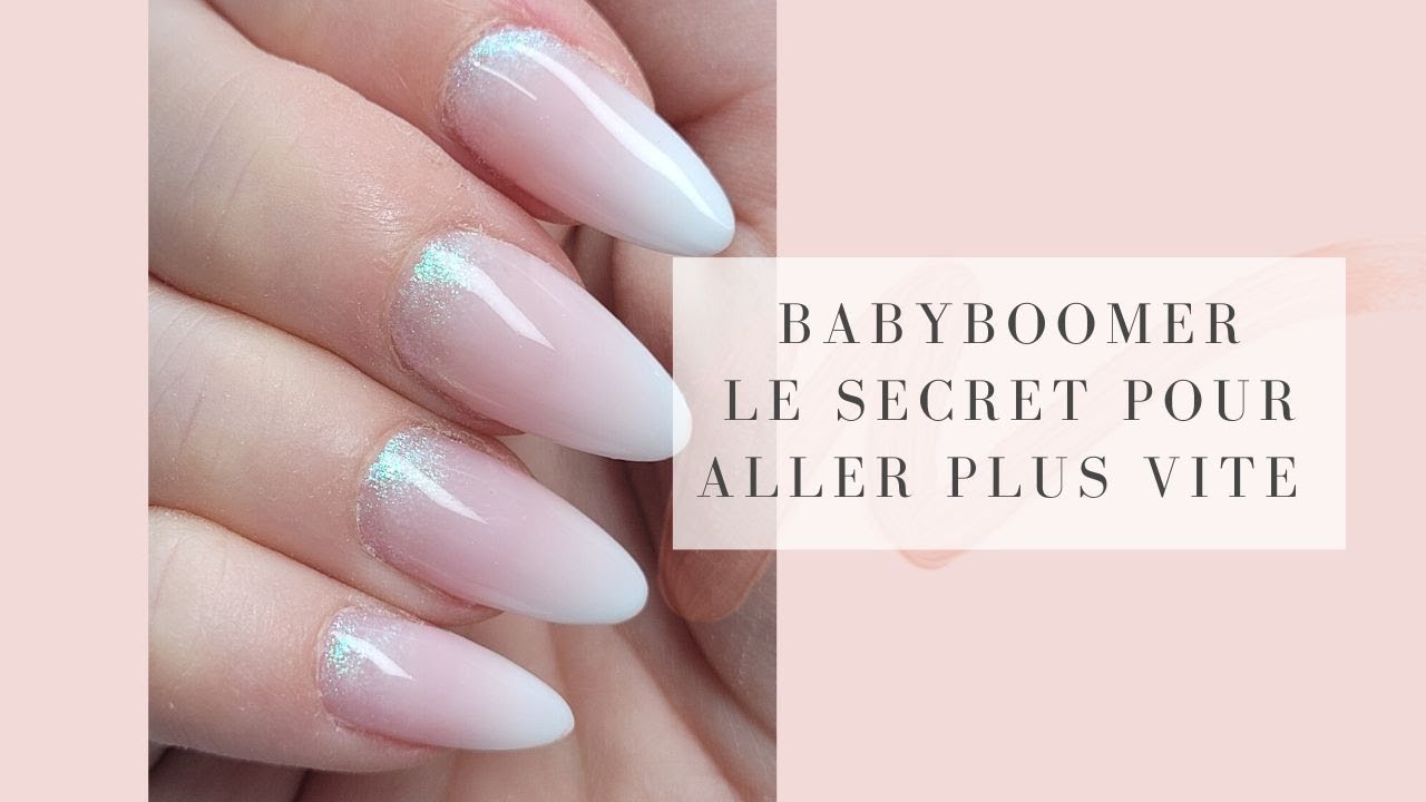 Tuto pose Babyboomer ultra rapide pour débutantes et confirmées