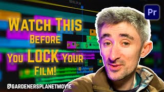 Watch This Before You Lock Your Film!