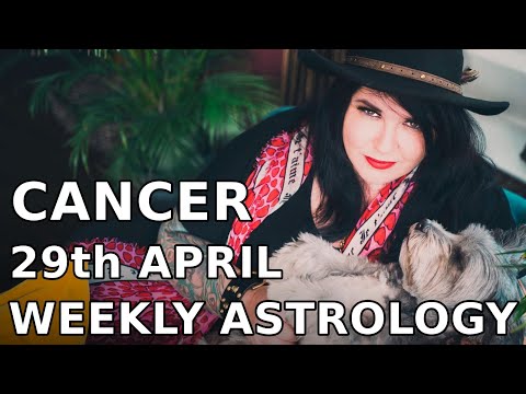 cancer-weekly-astrology-horoscope-29th-april-2019