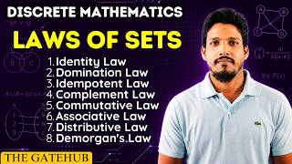 Laws of Sets | Set Theory | Discrete Mathematics | GATE CSE & Semester Exams