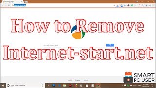 How to Remove Internet-start.net from All Browsers (Chrome, Firefox, Edge, IE)