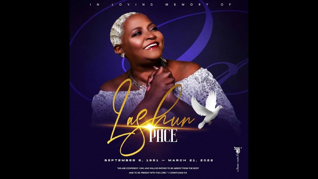 In Loving Memory of My Sister Lashun Pace - The Official Celebration of