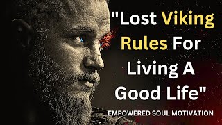 Lost Viking Rules For Living A Good Life I Viking Quotes