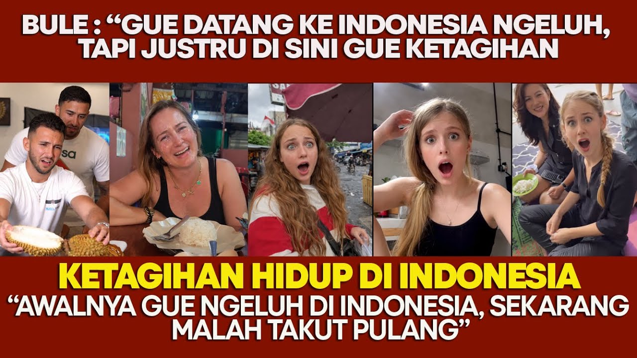 BULE: “GUE DATANG KE INDONESIA SAMBIL NGELUH… TAPI JUSTRU DI SINI GUE KETAGIHAN HIDUP”