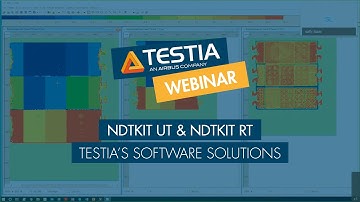 NDTkit UT & NDTkit RT - Testia webinar