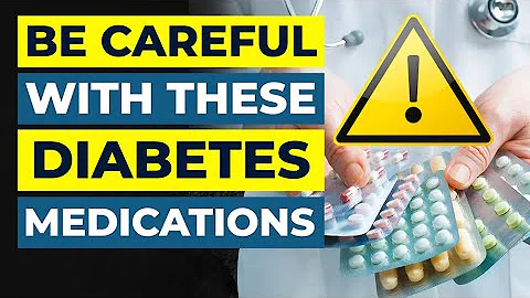 The Hidden Dangers of Common Diabetes Medications