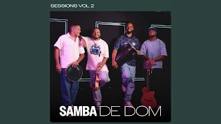 Quando Me Perdoar - Samba de Dom