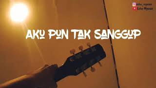 Tak Mampu Setia - Keyla || Cover || Story Wa