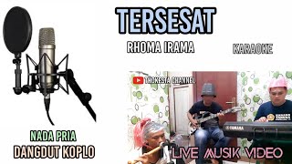 TERSESAT-RHOMA IRAMA KARAOKE DANGDUT KOPLO