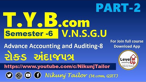 Cash Budget (રોકડ અંદાજપત્ર)-part2 || T.Y.b.com (sem-6) || VNSGU