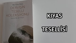 Kıyas Tesellisi / Dervişin Teselli Koleksiyonu (Mecit Ömür Öztürk)
