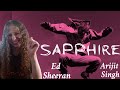 Ed Sheeran And Arijit Singh Sapphire Different Version From Mv Ed Sheeran And Arijit Singh Sapphire Different Version From Mv