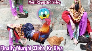 Finally I Slaughter Chicken 🐓| First Time Very nicely done 🔥 | Most Requested video 💓