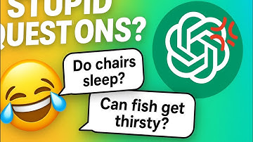 Telling ChatGPT STUPID questions..💀🤪